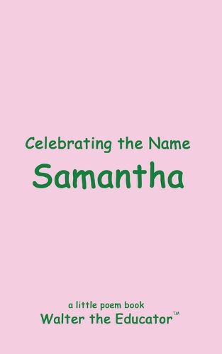 Celebrating the Name Samantha