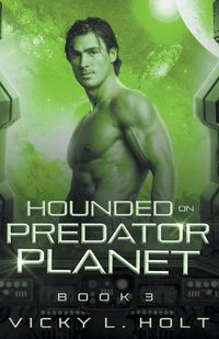 Cover image for Hounded on Predator Planet