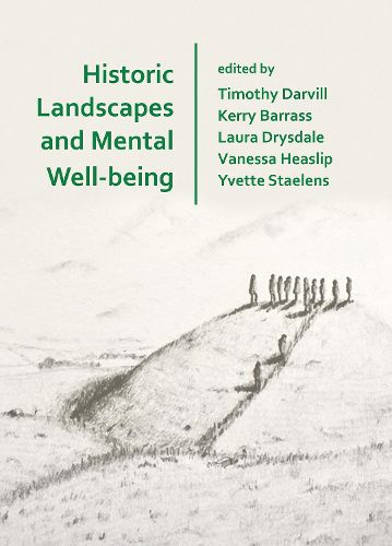 Historic Landscapes and Mental Well-being