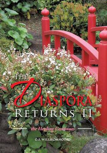 Cover image for The Diaspora Returns II, the Healing Continues: The Healing Continues