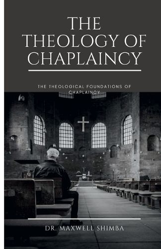 Cover image for The Theology of Chaplaincy