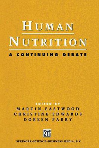 Cover image for Human Nutrition: A Continuing Debate