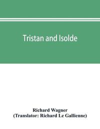 Cover image for Tristan and Isolde