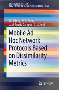 Cover image for Mobile Ad Hoc Network Protocols Based on Dissimilarity Metrics