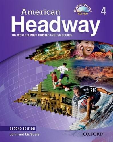 Cover image for American Headway: Level 4: Student Book with Student Practice MultiROM