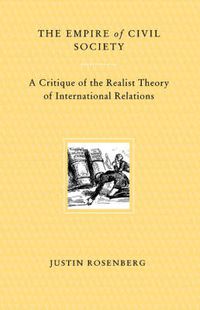 Cover image for The Empire of Civil Society: A Critique of the Realist Theory of International Relations