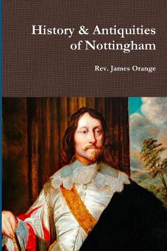 Cover image for History & Antiquities of Nottingham, Vol.2. 1840