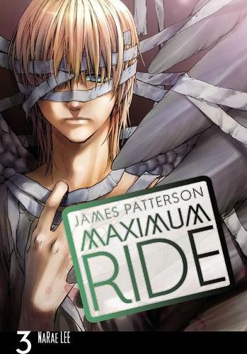 Cover image for MAXIMUM RIDE: THE MANGA, VOL. 3