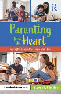 Cover image for Parenting from the Heart