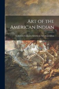 Cover image for Art of the American Indian