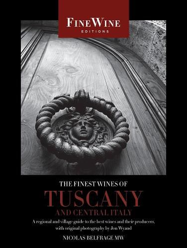 Cover image for The Finest Wines of Tuscany and Central Italy