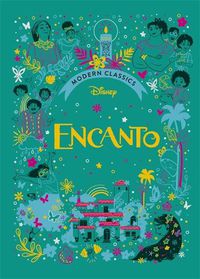 Cover image for Disney Modern Classics: Encanto