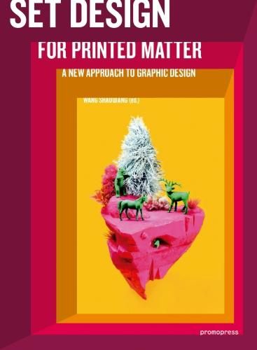 Cover image for Set Design For Printed Matter: A new approach to graphic design