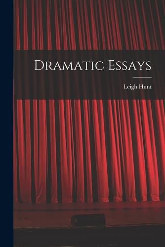 Cover image for Dramatic Essays