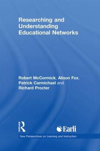 Researching and Understanding Educational Networks