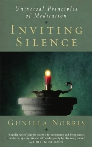 Cover image for Inviting Silence: Universal Principles Of Meditation