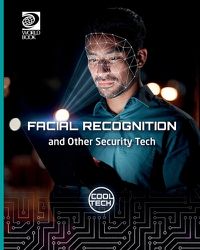 Cover image for Facial Recognition and Other Security Tech