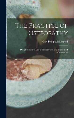 Cover image for The Practice of Osteopathy