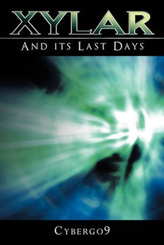 Cover image for Xylar, and Its Last Days