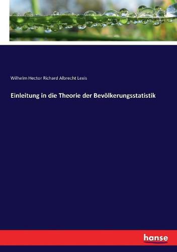 Einleitung in die Theorie der Bevoelkerungsstatistik