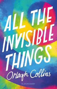 Cover image for All the Invisible Things