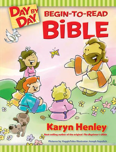 Cover image for Day By Day Begin-to-Read Bible