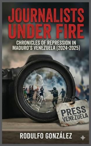 Cover image for Journalists Under Fire