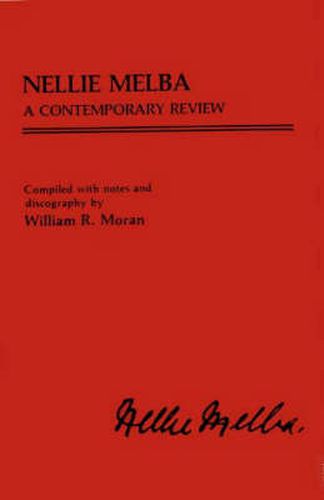 Cover image for Nellie Melba: A Contemporary Review