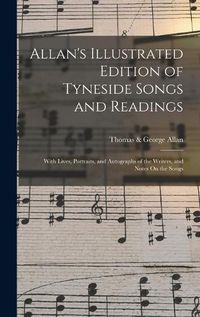 Cover image for Allan's Illustrated Edition of Tyneside Songs and Readings