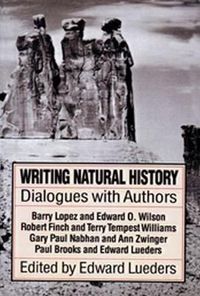 Cover image for Writing Natural History: Dialogue with Authors