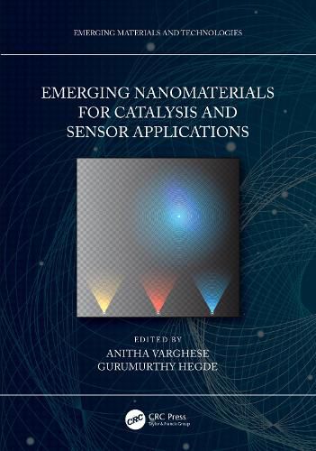 Cover image for Emerging Nanomaterials for Catalysis and Sensor Applications