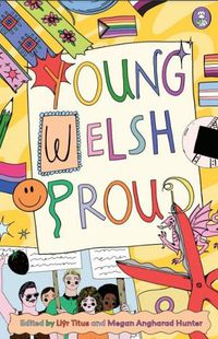 Cover image for Young. Welsh. Proud