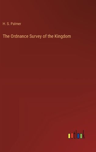 The Ordnance Survey of the Kingdom