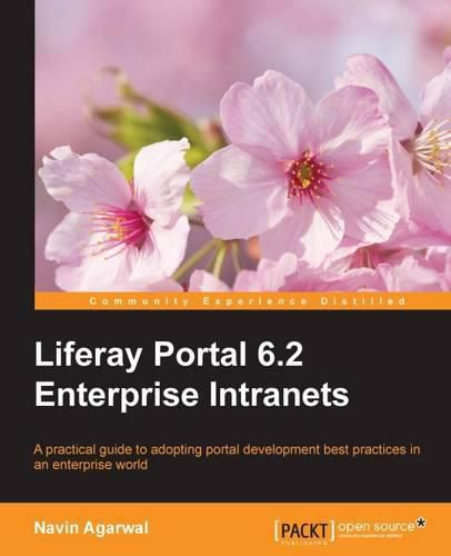 Cover image for Liferay Portal 6.2 Enterprise Intranets