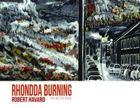 Cover image for Rhondda Burning: Paintings and Poems