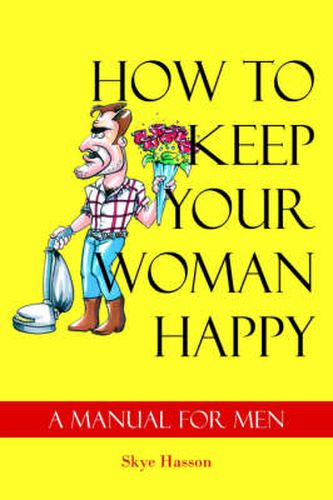 Cover image for How to Keep Your Woman Happy