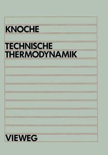 Cover image for Technische Thermodynamik: Fur Studenten Des Maschinenbaus Und Der Elektrotechnik AB 1. Semester