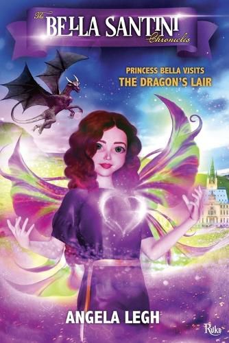 Cover image for Princess Bella Visits the Dragon's Lair