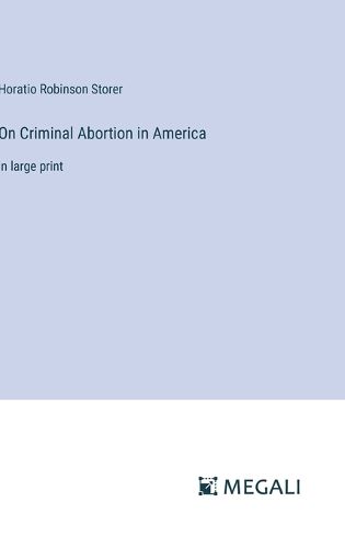 Cover image for On Criminal Abortion in America