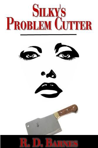 Cover image for Silky's Problem Cutter