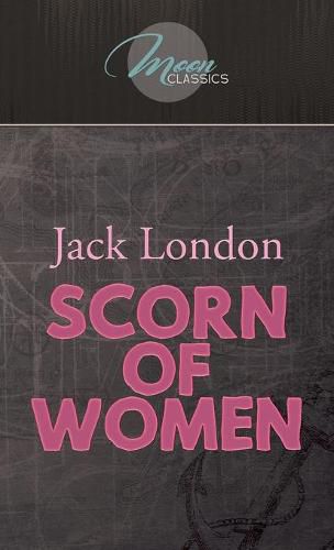 Cover image for Scorn of Women