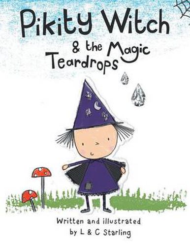 Cover image for Pikity Witch & the Magic Teardrops