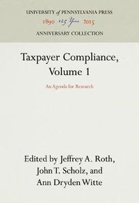 Cover image for Taxpayer Compliance, Volume 1: An Agenda for Research