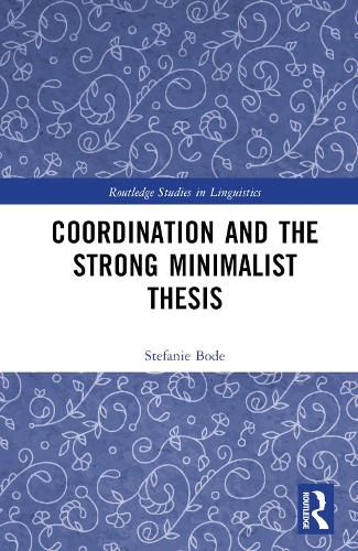 Cover image for Coordination and the Strong Minimalist Thesis