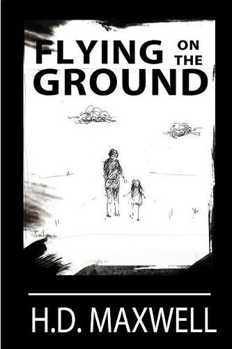 Cover image for Flying on the Ground