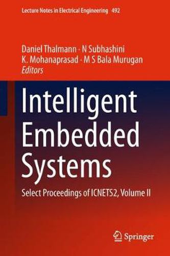 Cover image for Intelligent Embedded Systems: Select Proceedings of ICNETS2, Volume II