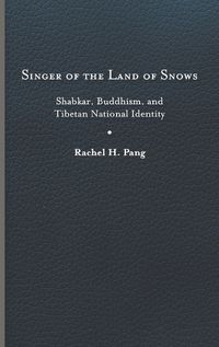 Cover image for Singer of the Land of Snows