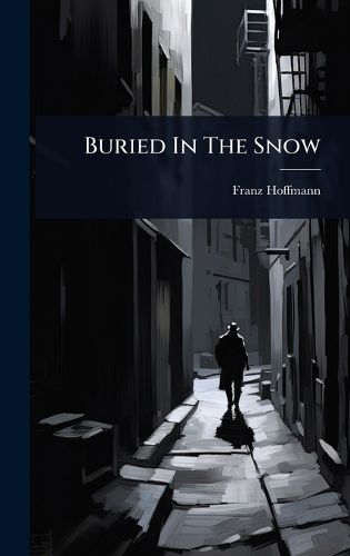 Cover image for Buried In The Snow