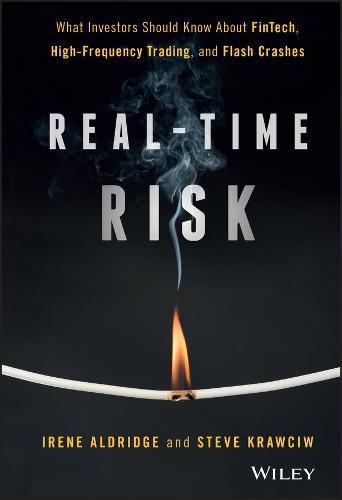 Cover image for Real-Time Risk - What Investors Should Know About FinTech, High-Frequency Trading, and Flash Crashes