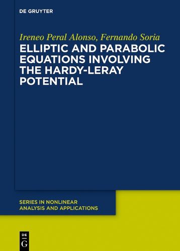 Cover image for Elliptic and Parabolic Equations Involving the Hardy-Leray Potential